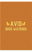Avid Duck Watcher