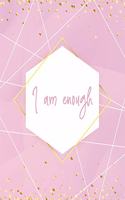 I Am Enough Notebook: Lined Journal - 150 Pages - 8x10 inch(8 Abstract Wave Inspo Journals)