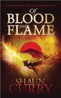 Of Blood and Flame