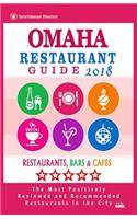 Omaha Restaurant Guide 2018