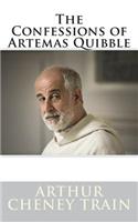The Confessions of Artemas Quibble