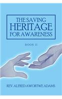 Saving Heritage for Awareness