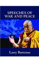 Speeches of War and Peace