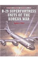 B-29 Superfortress Units of the Korean War