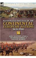 Illustrated Battles of the Continental European Nations 1820-1900