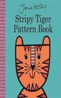 Jane Foster's Stripy Tiger Pattern Book