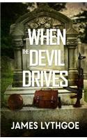 When the Devil Drives
