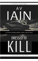 Dressed To Kill