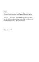 Network, System, and Status Software Enhancements for the Autonomously Managed Electrical Power System Breadboard. Volume 1