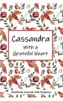 Cassandra with a Grateful Heart
