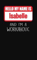 Hello My Name Is Isabelle