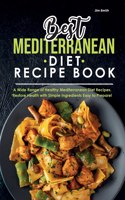 Best Mediterranean Diet Recipe Book