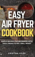 Easy Air Fryer Cookbook