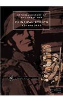 Official History of the Great War.Principal Events 1914-1918