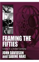 Framing the Fifties