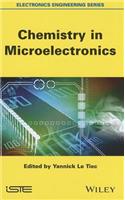 Chemistry in Microelectronics