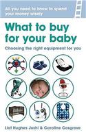 What to buy for your baby