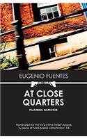 At Close Quarters
