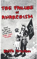 The Failure of Anarchism