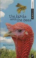 Birds and the Bees