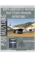P-51 Mustang Pilot's Flight Operating Instructions