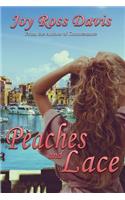 Peaches and Lace