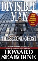 Divisible Man - The Second Ghost