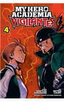 My Hero Academia: Vigilantes, Vol. 4: Volume 4