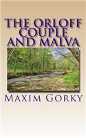 The Orloff Couple and Malva