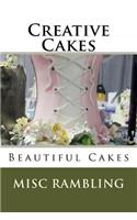 Creative Cakes