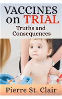 Vaccines On Trial
