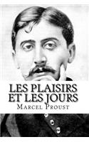 Le Plaisir Et Les Jours
