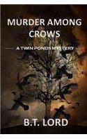 Murder Among Crows