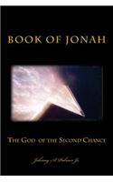 God of the Second Chance: Book of Jonah