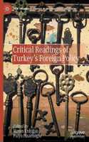 Critical Readings of Turkey's Foreign Policy