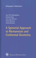 A Spinorial Approach to Riemannian and Conformal Geometry: (EMS Monographs in Mathematics)