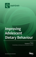 Improving Adolescent Dietary Behaviour