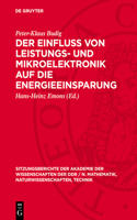 Der Einfluß Von Leistungs- Und Mikroelektronik Auf Die Energieeinsparung