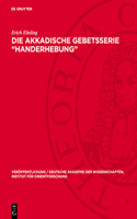 Die Akkadische Gebetsserie 
