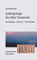 Anthropologie Des Alten Testaments