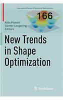 New Trends in Shape Optimization