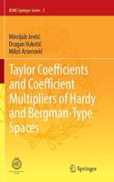 Taylor Coefficients and Coefficient Multipliers of Hardy and Bergman-Type Spaces