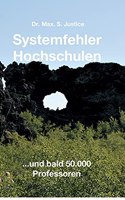 Systemfehler Hochschulen: ...und bald 50.000 Professoren