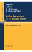 Analyse Harmonique Sur Les Groupes de Lie II