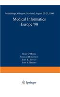 Medical Informatics Europe '90