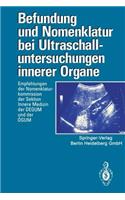 Befundung Und Nomenklatur Bei Ultraschalluntersuchungen Innerer Organe