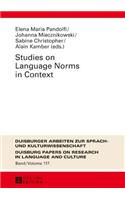 Studies on Language Norms in Context