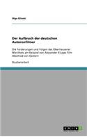 Der Aufbruch der deutschen Autorenfilmer: Die Forderungen und Folgen des Oberhausener Manifests am Beispiel von Alexander Kluges Film Abschied von Gestern