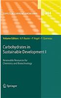 Carbohydrates in Sustainable Development I