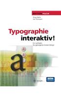Typographie Interaktiv!: Ein Leitfaden Fur Gelungenes Screen-Design